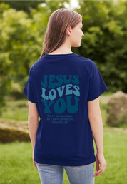 "Jesus Loves You John 13: 34" Unisex Tee