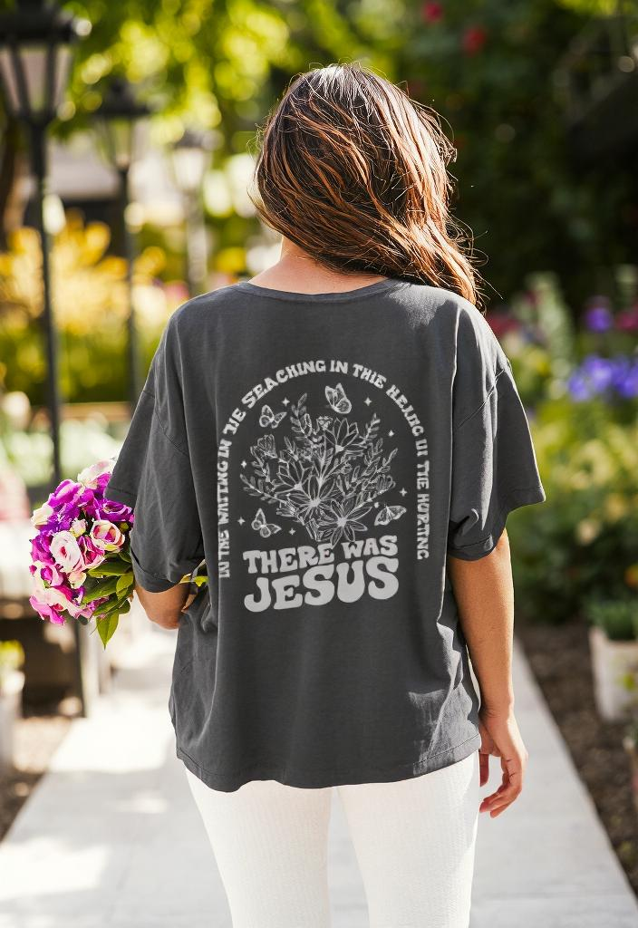 There Was Jesus Unisex Tee