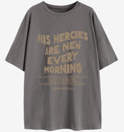 "His Mercies Are New Every Morning Lamenations 3:22-23" Unisex Tee