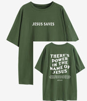 "Jesus Saves; There's Power In The Name Of Jesus Acts 4:12" Unisex Tee