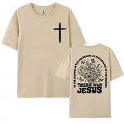There Was Jesus Unisex Tee