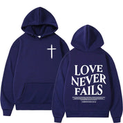 "Love Never Fails 1 Corinthians 13:4-8" Unisex Hoodie