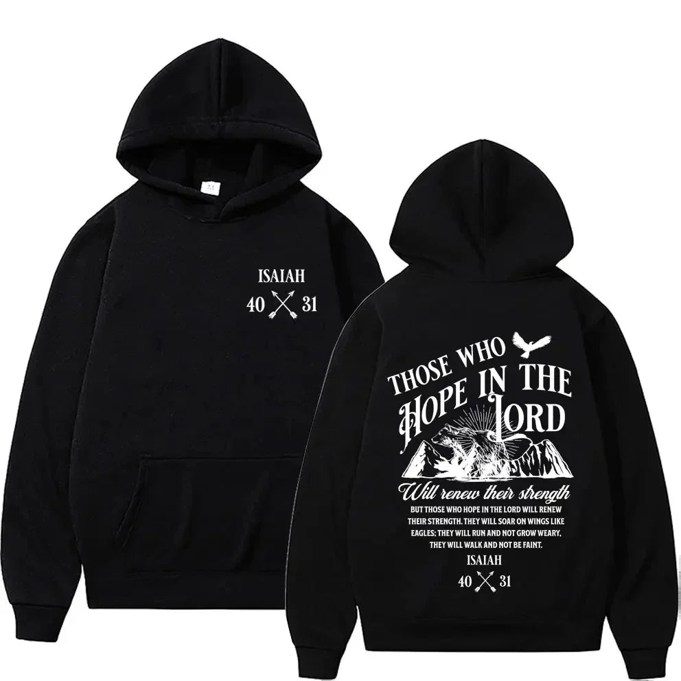 "Those Who Hope In The Lord Isaiah 40:31" Unisex Hoodie