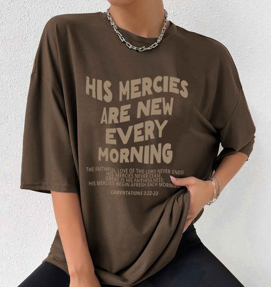 "His Mercies Are New Every Morning Lamenations 3:22-23" Unisex Tee