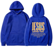 "Jesus Loves You; Yeah He Does John 3:16" Unisex Hoodie