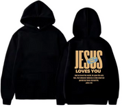 "Jesus Loves You; Yeah He Does John 3:16" Unisex Hoodie