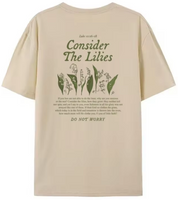"Consider The Lillies Luke 12:26-28" Unisex Tee