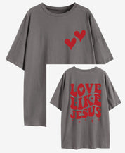 "Love Like Jesus" Unisex Heart Tee