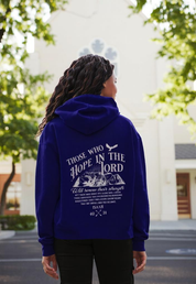 "Those Who Hope In The Lord Isaiah 40:31" Unisex Hoodie