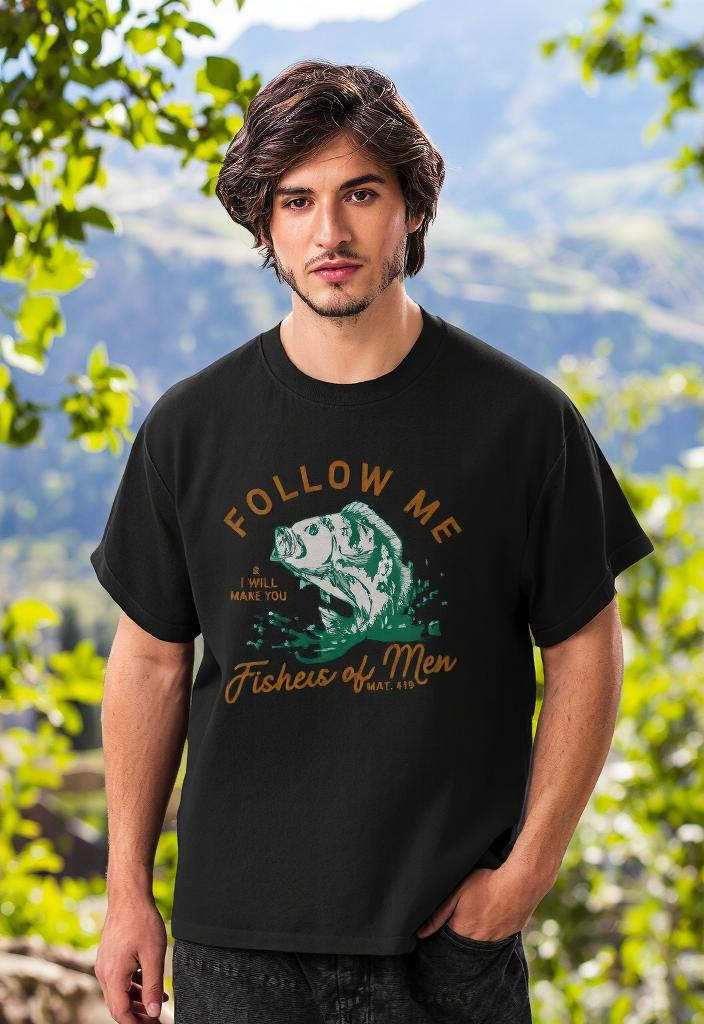 "Follow Me And I Will Make You Fishers Of Men Matthew 4:19" Unisex Tee