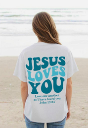 "Jesus Loves You John 13: 34" Unisex Tee