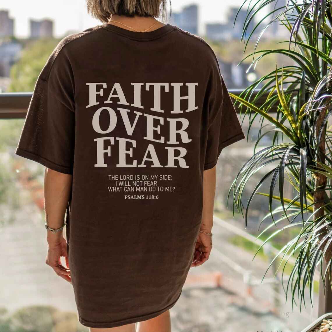 "Faith Over Fear Pslams 118:6" Unisex Tee - 0 - Believers Brigade